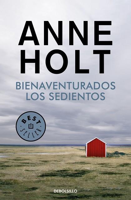 BIENAVENTURADOS LOS SEDIENTOS (HANNE WILHELMSEN 2) | 9788466349710 | HOLT, ANNE | Llibreria Drac - Llibreria d'Olot | Comprar llibres en català i castellà online