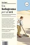 HOLOGRAMA PER AL REI, UN | 9788494049088 | EGGERS, DAVE | Llibreria Drac - Llibreria d'Olot | Comprar llibres en català i castellà online