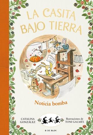 NOTICIA BOMBA! (LA CASITA BAJO TIERRA 5) | 9788417921224 | GÓNZALEZ VILAR, CATALINA | Llibreria Drac - Llibreria d'Olot | Comprar llibres en català i castellà online