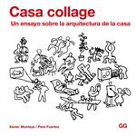CASA COLLAGE | 9788425227820 | MONTEYS, XAVIER ; FUERTES, PERE | Llibreria Drac - Llibreria d'Olot | Comprar llibres en català i castellà online