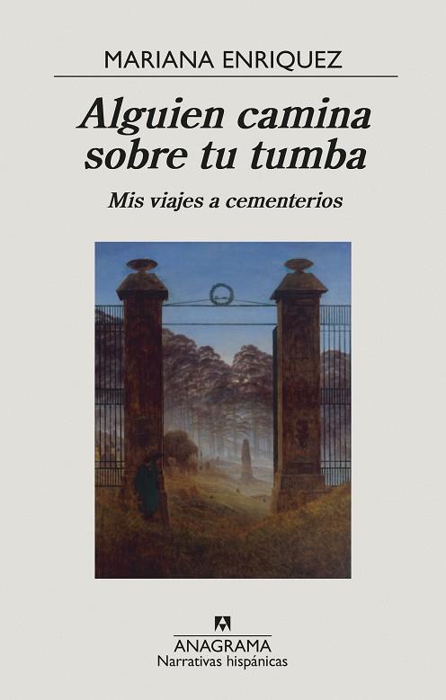 ALGUIEN CAMINA SOBRE TU TUMBA | 9788433999238 | ENRIQUEZ, MARIANA | Llibreria Drac - Llibreria d'Olot | Comprar llibres en català i castellà online