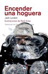 ENCENDER UNA HOGUERA | 9788492403868 | LONDON, JACK | Llibreria Drac - Llibreria d'Olot | Comprar llibres en català i castellà online