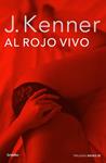 AL ROJO VIVO (DESEO 3) | 9788425352324 | KENNER, J. | Llibreria Drac - Llibreria d'Olot | Comprar llibres en català i castellà online