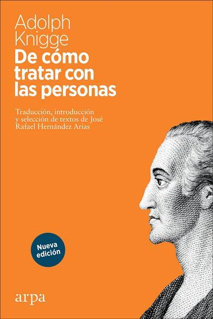 DE CÓMO TRATAR CON LAS PERSONAS | 9788417623357 | KNIGGE, ADOLPH | Llibreria Drac - Llibreria d'Olot | Comprar llibres en català i castellà online