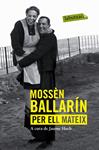 MOSSÈN BALLARÍN PER ELL MATEIX | 9788416334070 | BALLARÍN, JOSEP MARIA | Llibreria Drac - Llibreria d'Olot | Comprar llibres en català i castellà online