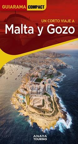 MALTA Y GOZO 2023 (GUIARAMA COMPACT) | 9788491585916 | SÁNCHEZ, FRANCISCO | Llibreria Drac - Llibreria d'Olot | Comprar llibres en català i castellà online