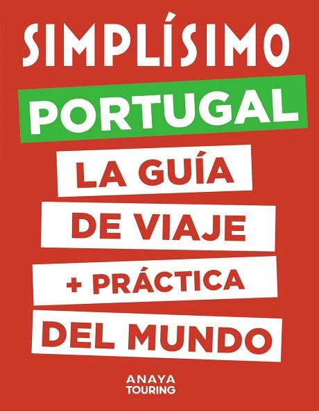 PORTUGAL (SIMPLISIMO) | 9788491582991 | ANAYA TOURING | Llibreria Drac - Librería de Olot | Comprar libros en catalán y castellano online