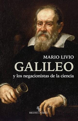 GALILEO Y LOS NEGACIONISTAS DE LA CIENCIA | 9788418550546 | LIVIO, MARIO | Llibreria Drac - Llibreria d'Olot | Comprar llibres en català i castellà online