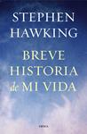 BREVE HISTORIA DE MI VIDA | 9788498927818 | HAWKING, STEPHEN | Llibreria Drac - Llibreria d'Olot | Comprar llibres en català i castellà online