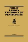 BODAS DE PENTECOSTES, LAS | 9788426416094 | LARKIN, PHILIP | Llibreria Drac - Llibreria d'Olot | Comprar llibres en català i castellà online