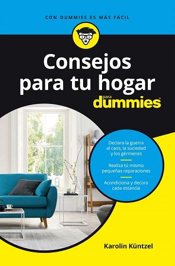 CONSEJOS PARA TU HOGAR PARA DUMMIES | 9788432905940 | KÜNTZEL, KAROLIN | Llibreria Drac - Llibreria d'Olot | Comprar llibres en català i castellà online