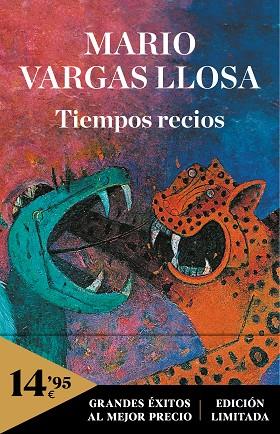 TIEMPOS RECIOS | 9788466354790 | VARGAS LLOSA, MARIO | Llibreria Drac - Llibreria d'Olot | Comprar llibres en català i castellà online