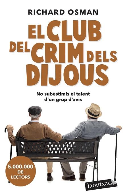 CLUB DEL CRIM DELS DIJOUS, EL | 9788419107091 | OSMAN, RICHARD | Llibreria Drac - Llibreria d'Olot | Comprar llibres en català i castellà online