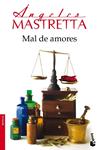 MAL DE AMORES | 9788432250903 | MASTRETTA, ANGELES | Llibreria Drac - Llibreria d'Olot | Comprar llibres en català i castellà online