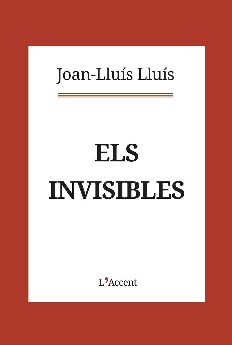 INVISIBLES, ELS | 9788416853403 | LLUÍS, JOAN-LLUÍS | Llibreria Drac - Llibreria d'Olot | Comprar llibres en català i castellà online