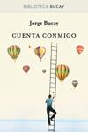 CUENTA CONMIGO | 9788492981922 | BUCAY, JORGE | Llibreria Drac - Llibreria d'Olot | Comprar llibres en català i castellà online