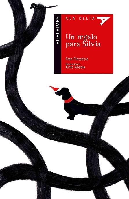 REGALO PARA SILVIA, UN | 9788414001172 | PINTADERA, FRAN | Llibreria Drac - Llibreria d'Olot | Comprar llibres en català i castellà online