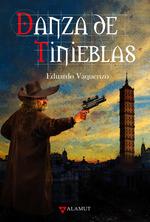 DANZA DE TINIEBLAS | 9788498891249 | VAQUERIZO,EDUARDO | Llibreria Drac - Llibreria d'Olot | Comprar llibres en català i castellà online