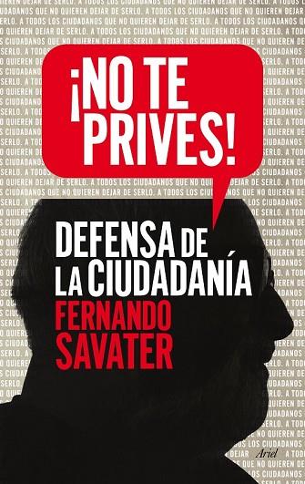 NO TE PRIVES! | 9788434418615 | SAVATER, FERNANDO | Llibreria Drac - Llibreria d'Olot | Comprar llibres en català i castellà online