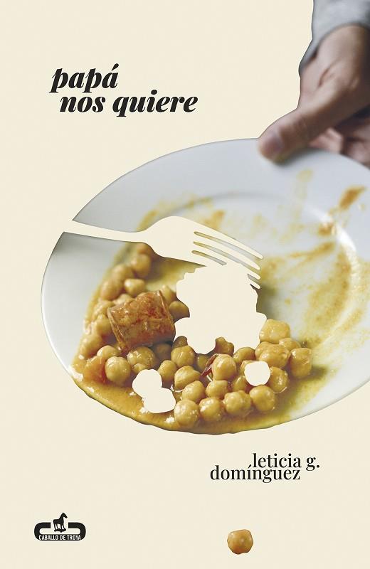 PAPÁ NOS QUIERE | 9788417417642 | DOMÍNGUEZ, LETICIA G. | Llibreria Drac - Llibreria d'Olot | Comprar llibres en català i castellà online