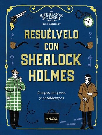 RESUÉLVELO CON SHERLOCK HOLMES | 9788469866313 | MOORE, GARETH | Llibreria Drac - Llibreria d'Olot | Comprar llibres en català i castellà online