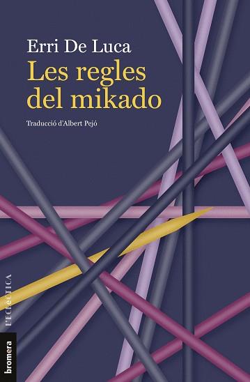 REGLES DEL MIKADO, LES | 9788413586236 | DE LUCA, ERRI | Llibreria Drac - Llibreria d'Olot | Comprar llibres en català i castellà online
