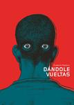 DANDOLE VUELTAS | 9788492769018 | PEETERS, FREDERIK | Llibreria Drac - Llibreria d'Olot | Comprar llibres en català i castellà online