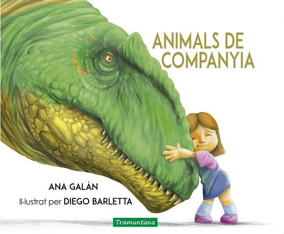 ANIMALS DE COMPANYIA | 9788417303556 | GALÁN, ANA; BARLETA, DIEGO | Llibreria Drac - Llibreria d'Olot | Comprar llibres en català i castellà online