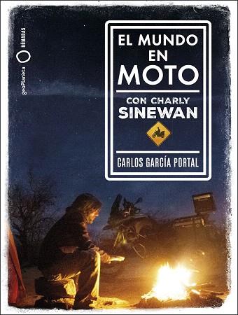 PACK EL MUNDO EN MOTO CON CHARLY SINEWAN | 9788408222200 | GARCÍA, CARLOS | Llibreria Drac - Llibreria d'Olot | Comprar llibres en català i castellà online