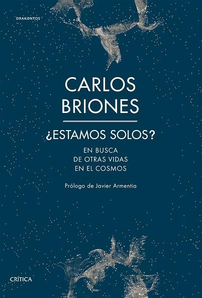 ESTAMOS SOLOS | 9788491992219 | BRIONES, CARLOS | Llibreria Drac - Llibreria d'Olot | Comprar llibres en català i castellà online