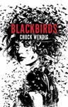 BLACKBIRDS | 9788415709992 | WENDIG, CHUCK | Llibreria Drac - Llibreria d'Olot | Comprar llibres en català i castellà online