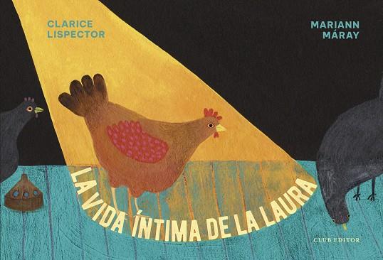 VIDA ÍNTIMA DE LA LAURA, LA | 9788473293754 | LISPECTOR, CLARICE | Llibreria Drac - Llibreria d'Olot | Comprar llibres en català i castellà online