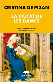 CIUTAT DE LES DAMES, LA | 9788412394344 | DE PIZAN, CRISTINA | Llibreria Drac - Llibreria d'Olot | Comprar llibres en català i castellà online