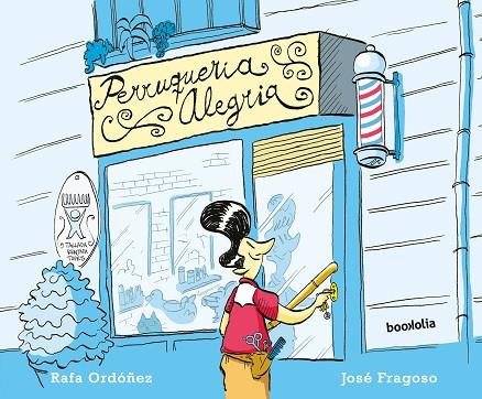 PERRUQUERIA ALEGRIA | 9788418284144 | ORDÓÑEZ, RAFAEL | Llibreria Drac - Llibreria d'Olot | Comprar llibres en català i castellà online