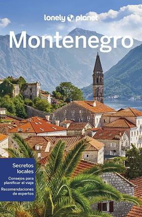 MONTENEGRO 2023 (LONELY PLANET) | 9788408263692 | DRAGICEVICH, PETER | Llibreria Drac - Llibreria d'Olot | Comprar llibres en català i castellà online