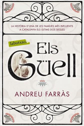 GÜELL, ELS | 9788416600854 | FARRÀS, ANDREU | Llibreria Drac - Librería de Olot | Comprar libros en catalán y castellano online