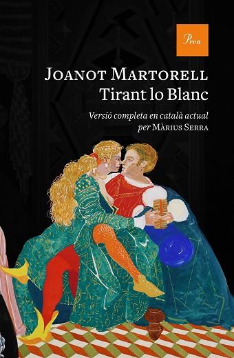 TIRANT LO BLANC | 9788475888552 | MARTORELL, JOANOT | Llibreria Drac - Llibreria d'Olot | Comprar llibres en català i castellà online