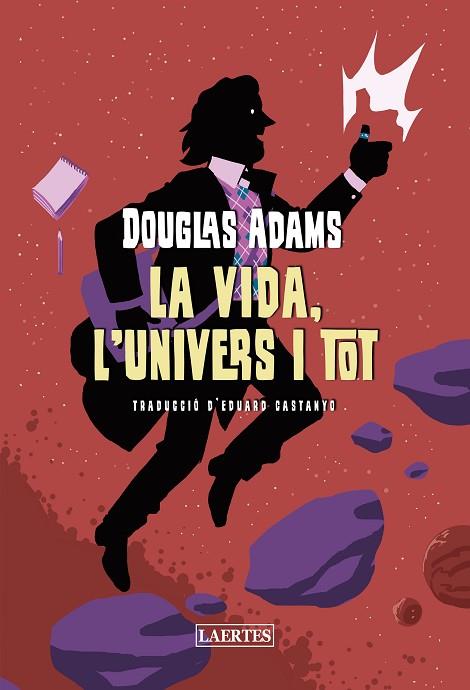 VIDA, L'UNIVERS I TOT, LA | 9788419676214 | ADAMS, DOUGLAS | Llibreria Drac - Llibreria d'Olot | Comprar llibres en català i castellà online
