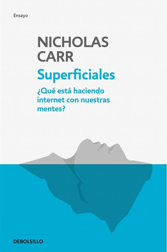 SUPERFICIALES | 9788466344289 | CARR, NICHOLAS | Llibreria Drac - Librería de Olot | Comprar libros en catalán y castellano online
