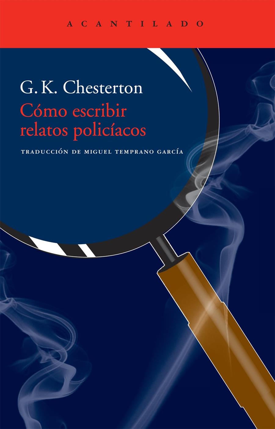 COMO ESCRIBIR RELATOS POLICIACOS | 9788415277125 | CHESTERTON, G.K. | Llibreria Drac - Llibreria d'Olot | Comprar llibres en català i castellà online