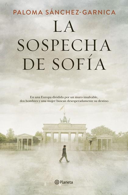SOSPECHA DE SOFÍA, LA | 9788408205623 | SÁNCHEZ-GARNICA, PALOMA | Llibreria Drac - Llibreria d'Olot | Comprar llibres en català i castellà online