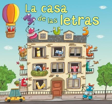 CASA DE LAS LETRAS, LA | 9788448837167 | PUNSET, ANA; SERRANO, LUCIA | Llibreria Drac - Llibreria d'Olot | Comprar llibres en català i castellà online