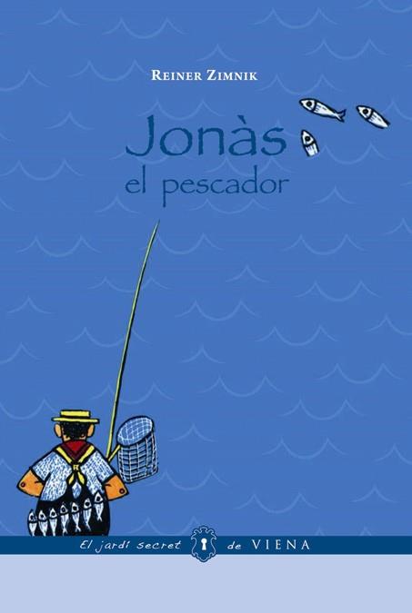 JONAS EL PESCADOR | 9788483305522 | ZIMNIK, REINER | Llibreria Drac - Llibreria d'Olot | Comprar llibres en català i castellà online