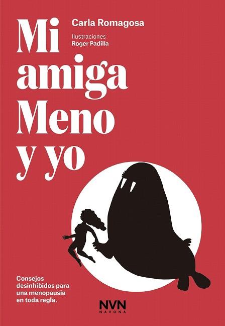 MI AMIGA MENO Y YO | 9788417181482 | ROMAGOSA, CARLA | Llibreria Drac - Llibreria d'Olot | Comprar llibres en català i castellà online
