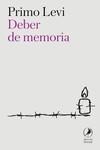 DEBER DE MEMORIA | 9788419196897 | LEVI, PRIMO | Llibreria Drac - Llibreria d'Olot | Comprar llibres en català i castellà online