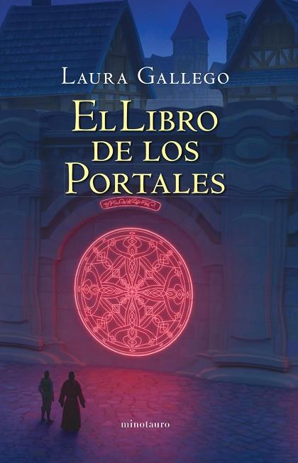 LIBRO DE LOS PORTALES, EL (NE) | 9788445009741 | GALLEGO, LAURA | Llibreria Drac - Llibreria d'Olot | Comprar llibres en català i castellà online