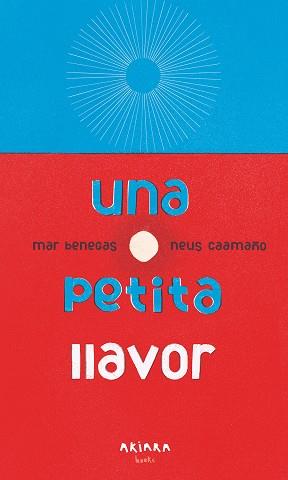 UNA PETITA LLAVOR | 9788417440770 | BENEGAS, MAR | Llibreria Drac - Llibreria d'Olot | Comprar llibres en català i castellà online