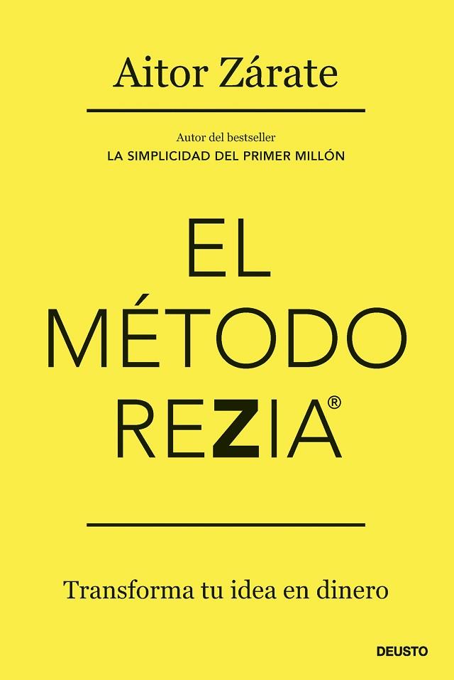 MÉTODO REZIA, EL | 9788423436934 | ZÁRATE, AITOR | Llibreria Drac - Librería de Olot | Comprar libros en catalán y castellano online