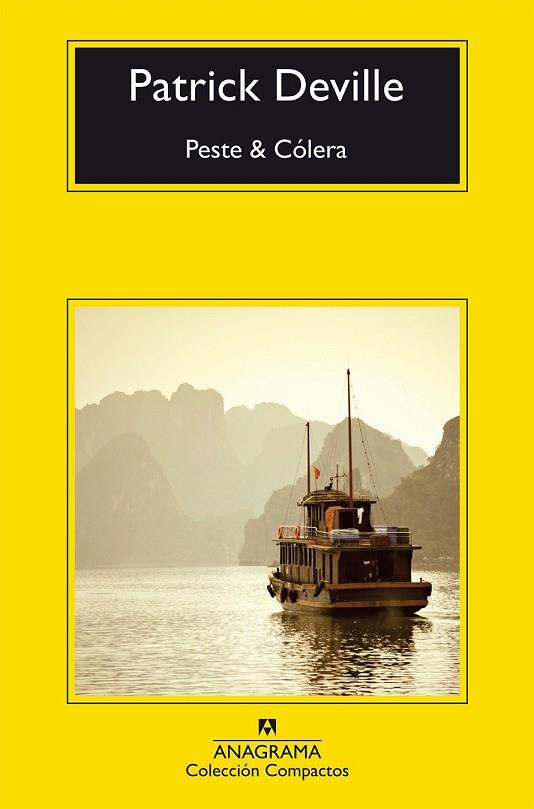 PESTE & CÓLERA | 9788433978028 | DEVILLE, PATRICK | Llibreria Drac - Llibreria d'Olot | Comprar llibres en català i castellà online