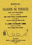 MANUAL DEL CAZADOR DE PERDICES | 9788497611091 | ESCALANTE Y MORENO, J.JACOBO G.DE | Llibreria Drac - Llibreria d'Olot | Comprar llibres en català i castellà online